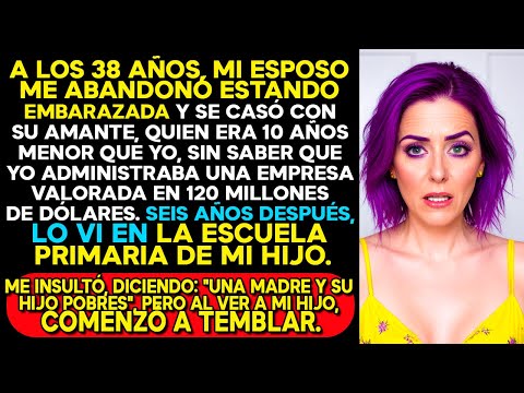 MI ESPOSO ME DEJÓ EMBARAZADA POR SU JOVEN AMANTE A LOS 38, SIN SABER QUE DIRIGÍA UNA FIRMA DE $120M