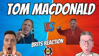 BRIT DADS REACT to Tom MacDonald FIRST TIME HEARING Me vs. You