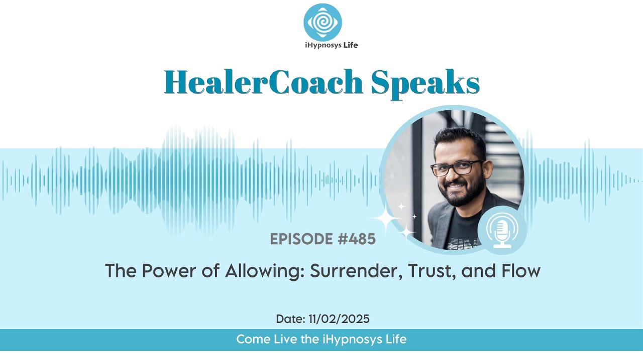 The Power of Allowing: Surrender, Trust, and Flow