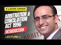 Arbitration & Conciliation Act 1996 (Part-1) (Jurisprudence, Interpretation and General Laws)