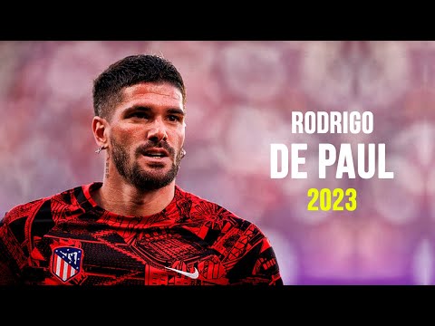 Rodrigo De Paul 2023 - El Motor | Skills, Goals, Assists & Tackles | HD