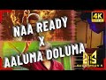 Leo  naa ready x aaluma doluma cover and remix by sudharson s  anirudh  leo  vedalam  4k