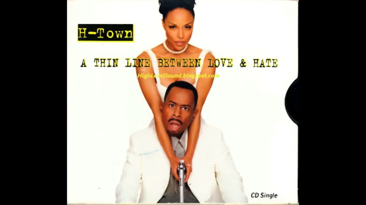 A Thin Line Between Love & Hate - H-Town - YouTube