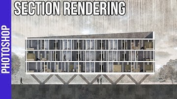 Architectural Section Rendering in Photoshop
