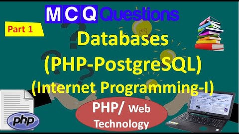 MCQs on Databases in PHP Part1| TOP PostgreSQL MCQs in PHP |CS NET/ SET/ GATE/ PET MCQs