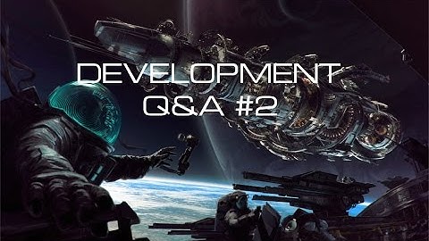 Dev Q&A #2