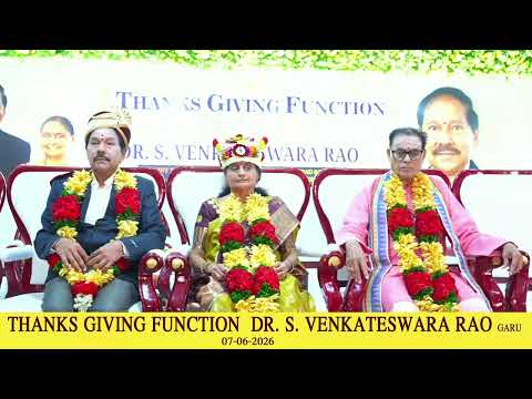 THANKS GIVING FUNCTION  DR  S  VENKATESWARA RAO GARU