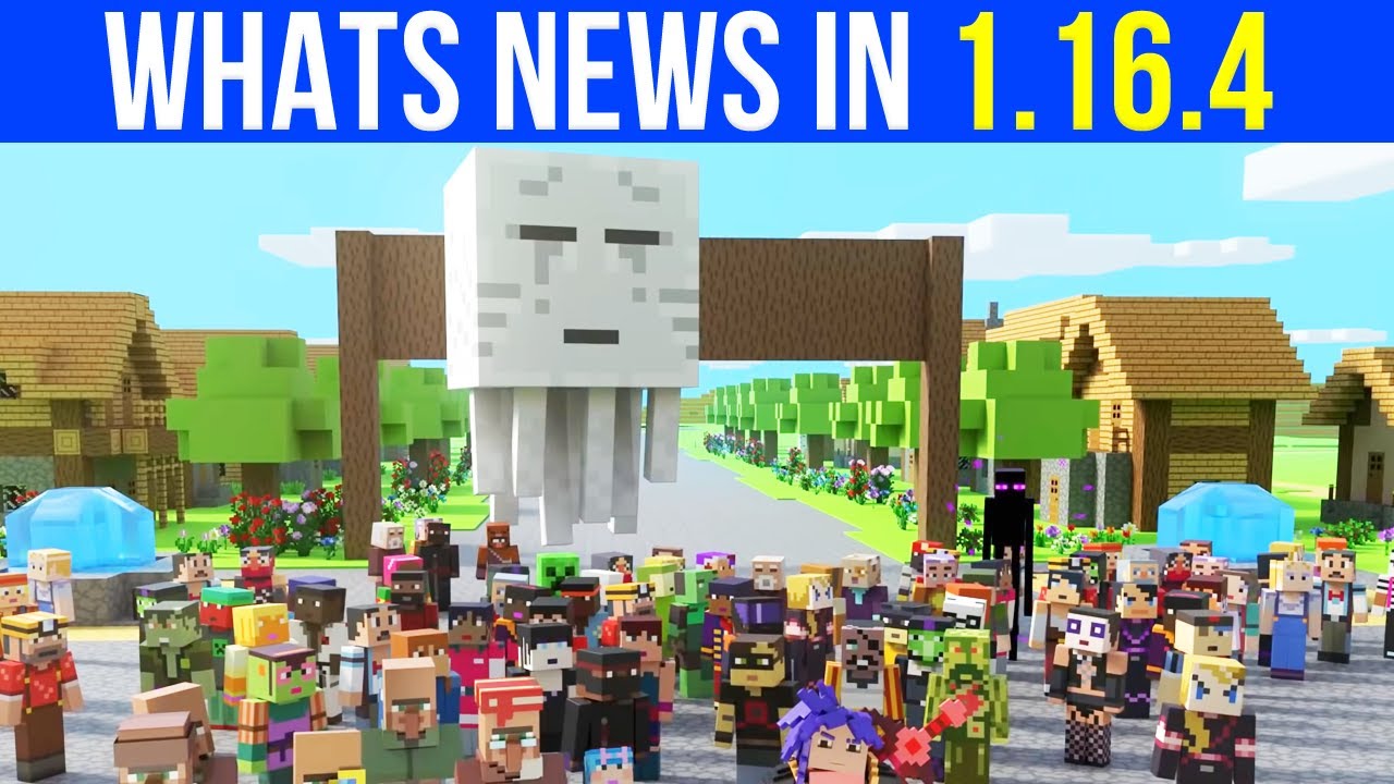 Minecraft 1.16.4 Download, Release Date, Expected Changes