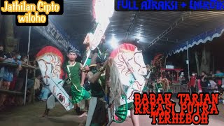 FULL Babak Kreasi baru 1 malam TARIAN | jathilan Cipto wiloho