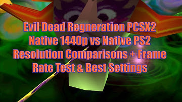 Evil Dead Regeneration PCSX2 Native 1440p vs Native PS2 Resolution Comparisons + Frame Rate Test