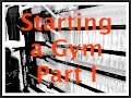 So You Want to Start a Gym? Pt I - Why I Run Classes & Recruiting Serious Lifters