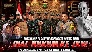 TERUNGKAP‼️ DEMI NAIK PANGKAT KOMBES BHUDI JUAL BELI HUKUM KE JOKOWI‼️9 JENDRAL TNI PUNYA BUKTI KUAT