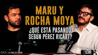 MARU Y ROCHA MOYA ¿Qué está pasando según Pérez Ricart? | Hernán Gómez