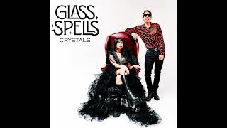 Glass Spells - Venom