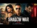 SHADOW WAR Full Movie | Akshay Kumar | John Abraham | Deepika | Latest Bollywood Aatank Movie 2026