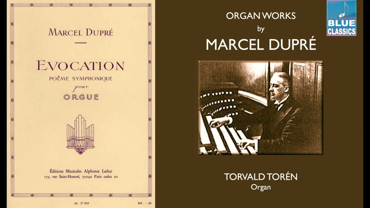 Marcel Dupré: Évocation, Op. 37 - Torvald Torén (Organ, Lund Cathedral), Live 1986