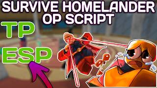 [A-TRAIN] Survive Homelander OP Script (2025) PASTEBIN - Teleport | ESP | Temp V Farm