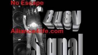 Busy Signal - No Escape + lyrics