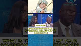 WHAT IS THE ESSENCE OF YOUR SOVEREIGNTY WHEN TERROR*STS HAVE TAKEN OVER YOUR LAND- BARR DARLINGTON