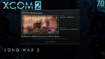 XCOM 2: Long War 2 (1.4) - Part 70 (Take 2)