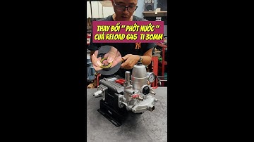 Đầu Xịt Áp Lực Reload 645 Piston Sứ 30mm Đã Thay Đổi Bộ Phớt Như Thế Nào