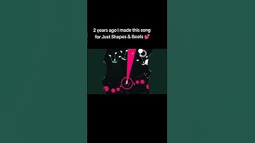 Thumbnail of 2 years ago I made this song for Just Shapes & Beats 💕 #justshapesandbeats #jsab #vgm #videogames