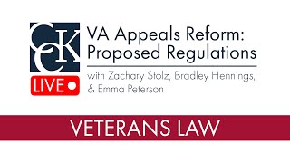 VA Appeals Reform: Proposed Regulations