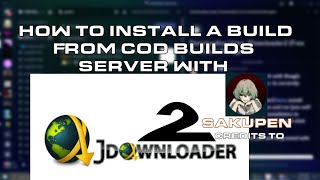 How to install a build from COD Builds server with JDownloader 2