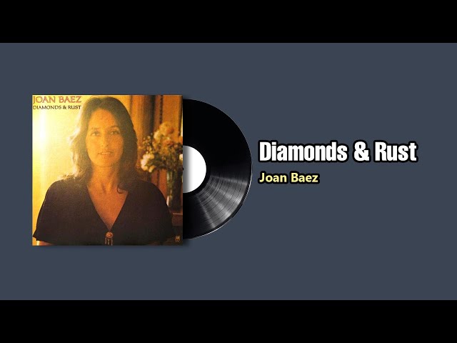 Diamonds & Rust - Joan Baez (1975) - YouTube