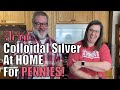 How To Make Colloidal Silver At Home CHEAP
