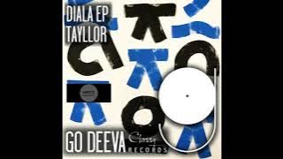 Tayllor _ Diala (Original Mix)