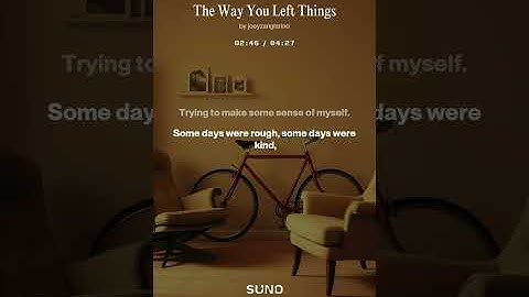 The Way You Left Things