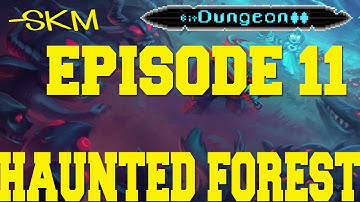 Bit Dungeon II - Episode 11 - Spoopy Forest