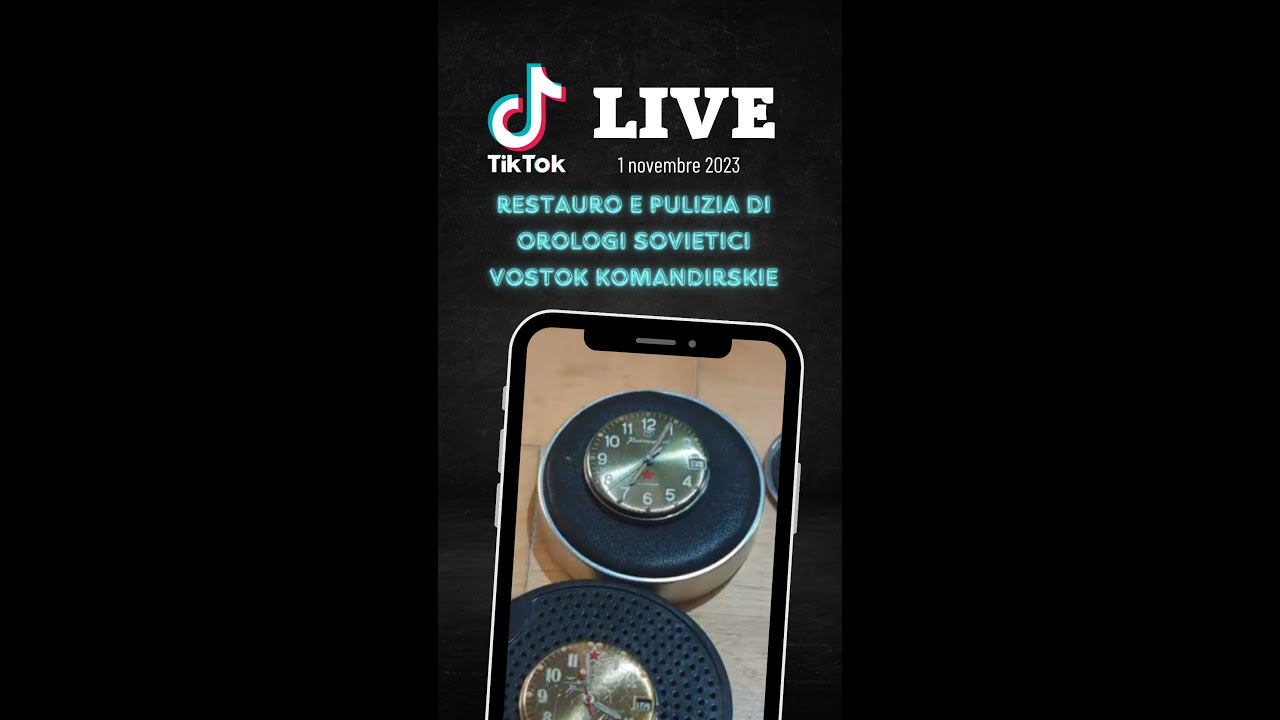Restauro e Pulizia di Orologi Sovietici Vostok Komandirskie | Live TikTok del 1 Novembre 2023