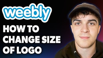 How to Change Size of Logo in Weebly [2025 Full Guide]