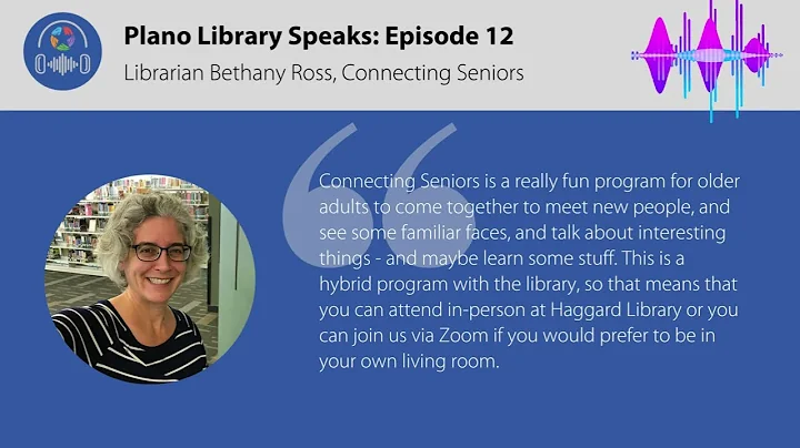 Plano Library Speaks Episode 12: Bethany Ross - Co...
