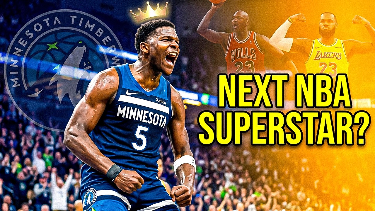 Is Anthony Edwards the Next Face of the NBA? The NBA’s Superstar?