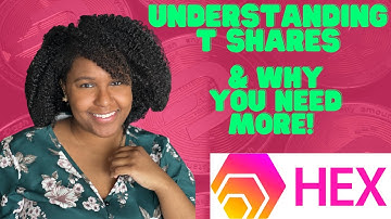 HEX T Shares Explained! | Understand The Power Of T Shares! | Hex Crypto