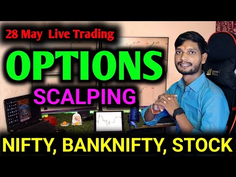 Live Trading NIfty 50 And Banknifty , Stock ! 28 MAY l  @dailyhelptrading  #nifty #banknifty