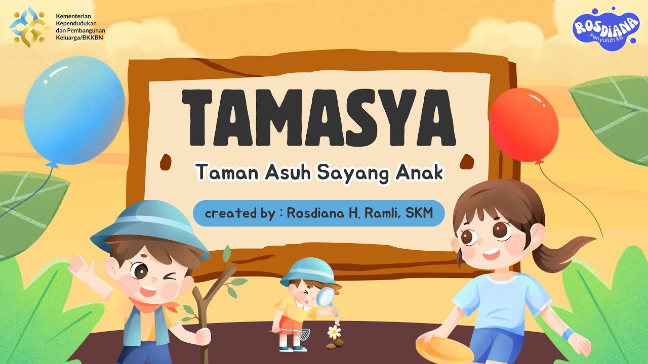 Materi TAMASYA Kemendukbangga BKKBN - Video Animasi Kemendukbangga || Rosdiana H Ramli