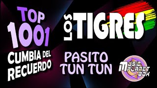 LOS TIGRES - PASITO TUN TUN - Cumbia Boliviana del Recuerdo