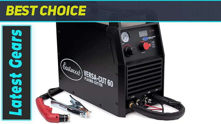 Eastwood Versa-Cut 60 Amp Plasma Cutter - The Best for Metal Fabrication