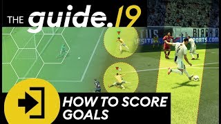 FIFA 19 FINISHING TUTORIAL | How to SCORE GOALS CONSISTENTLY! Best shooting techniques for FIFA 19!