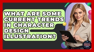 What Are Some Current Trends In Character Design Illustration? - Graphic Design Nerd