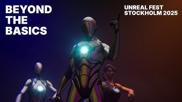 Beyond the Basics Song | Unreal Fest Stockholm 2025