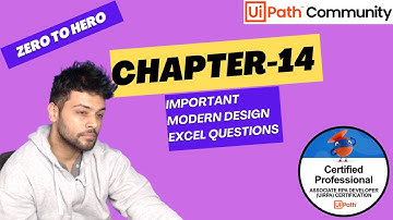 UiPath Zero To Hero Series | Chapter-14 | Important Modern Excel Design Questions | UiADP | UiADA