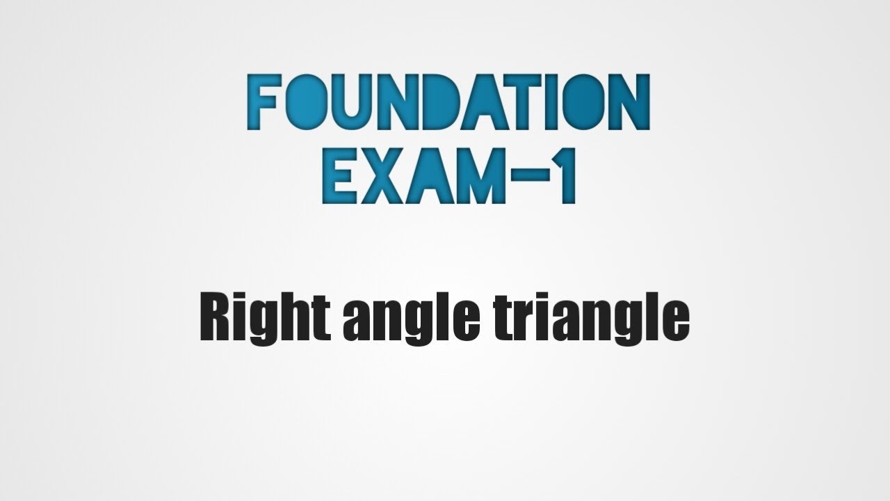 foundation exam 1 YouTube