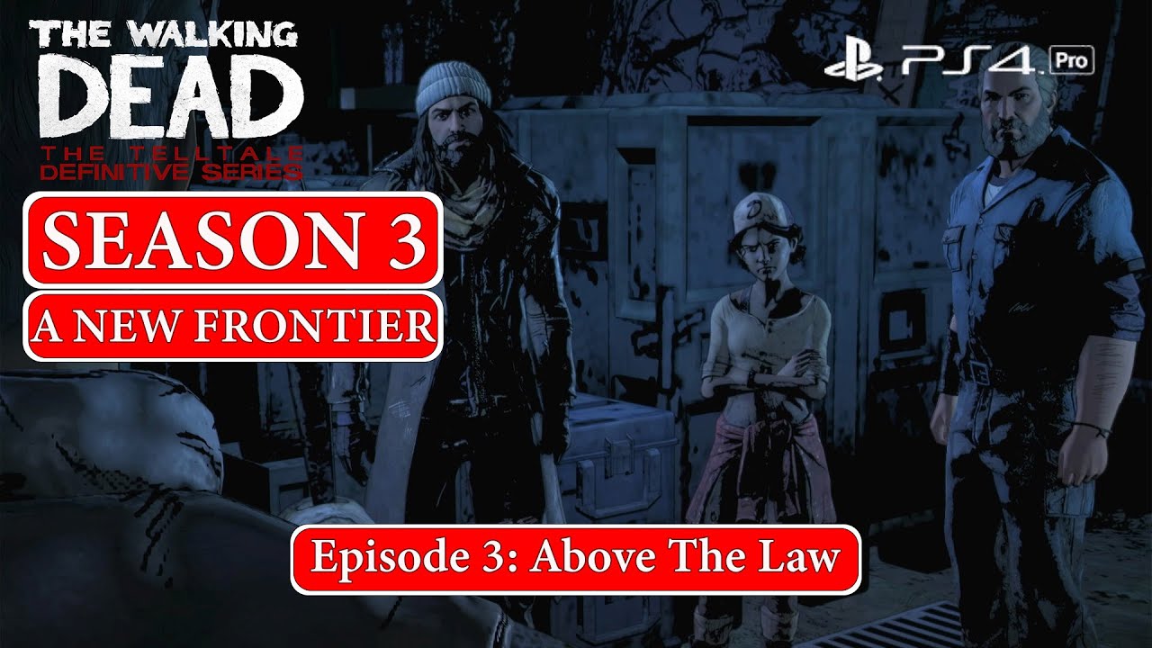 THE WALKING DEAD: Season 3 Episode 3 (PS4 PRO) - No Commentary - YouTube