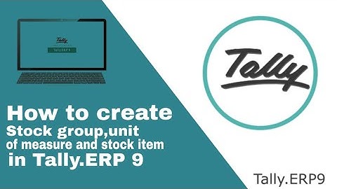 create stock group,stock item,unit of measure Easily in Tally.ERP 9 [Basic to Advance]!!