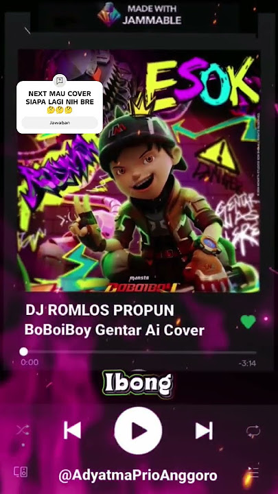 Lirik Lagu Dj Romlos Propun Cover BoBoiBoy Gentar🤓😱 #boboiboyaicover #boboiboygentar #djromlospropun